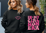 In My Girl Mom/Boy Mom Era Crewneck