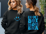 In My Girl Mom/Boy Mom Era Crewneck