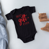 Best Gift Ever Baby Bodysuit