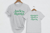 Lucky Mama, Mama's Lucky Charm Matching Shirts