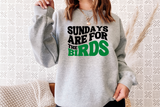 Sundays are for the Birds Shirt