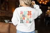 Sunshine On My Mind Shirt