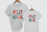 Holly Jolly Mama and Holly Jolly Babe Matching Shirts
