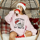 Dead Inside But Jolly AF Shirt