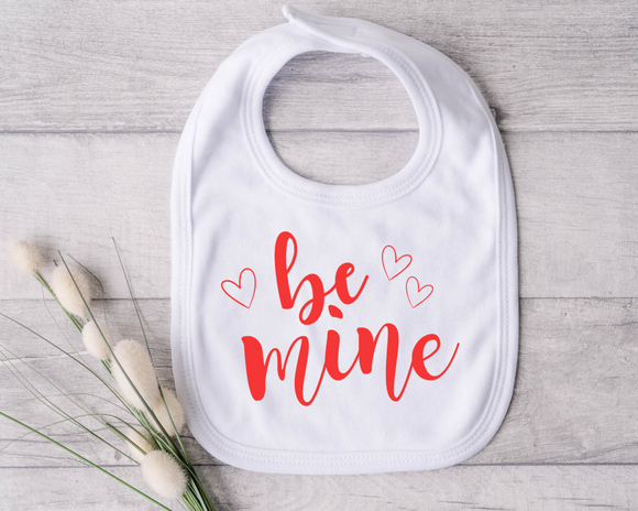 Be Mine Baby Valentine's Day Bib