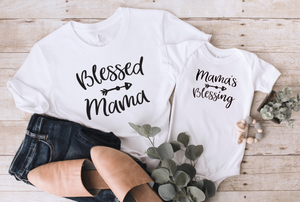 Blessed Mama and Mama's Blessing Matching Shirts