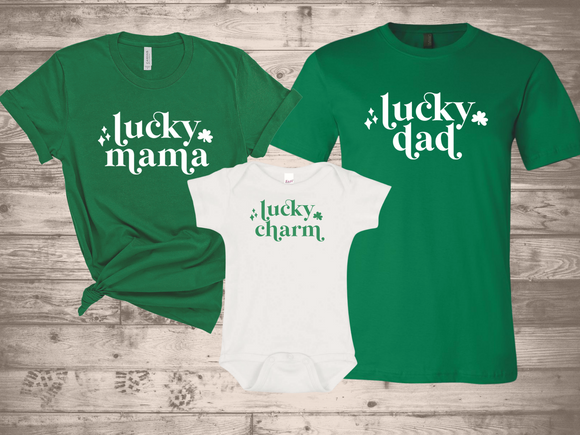 Lucky Mama, Lucky Dad, Lucky Charm Matching Family Shirts