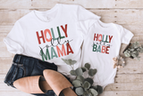 Holly Jolly Mama and Holly Jolly Babe Matching Shirts